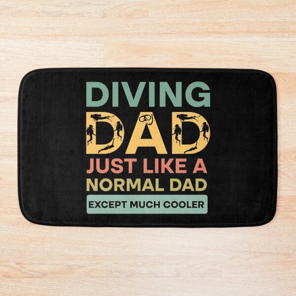 Item preview, Diving Dad Just Like Normal Dad Except Much Cool designed and sold by Rami Khalifah.