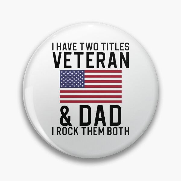 Item preview, Funny Veteran Gift Dad Gift Veteran Dad Gift I Have Two Titles Veteran and Dad designed and sold by kmcollectible.