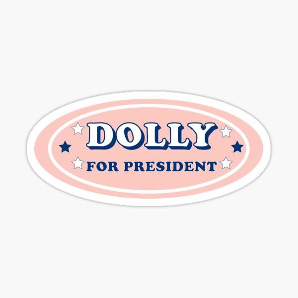 Item preview, Dolly for President political Bumper  designed and sold by Burpishop.