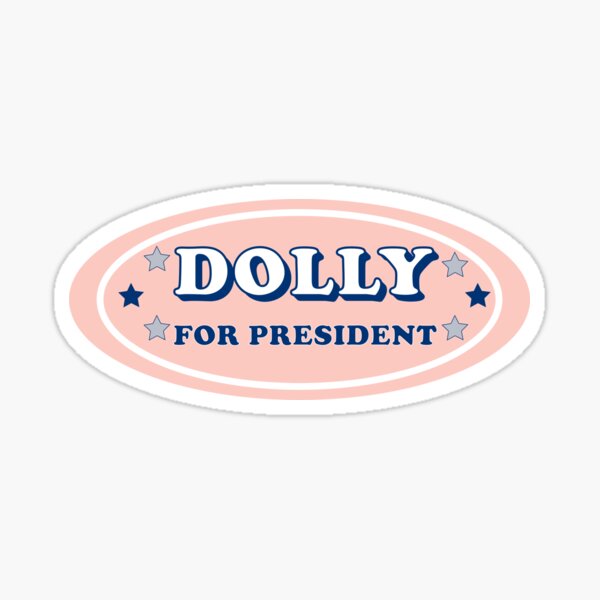 Item preview, Dolly for President political Bumper  designed and sold by Burpishop.