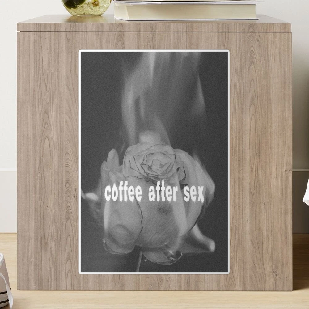 coffee after sex 