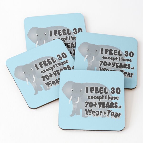 Item preview, Feel 30 Wear Tear 70 Elephant designed and sold by Karen Wood.
