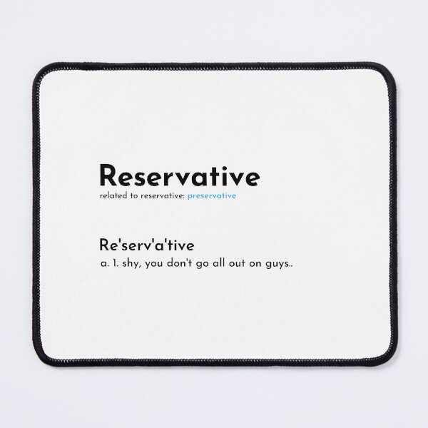 Item preview, Reservative Definition designed and sold by designertee2002.
