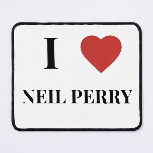 Item preview, i love neil perry dead poets society design designed and sold by laraloosbergh.