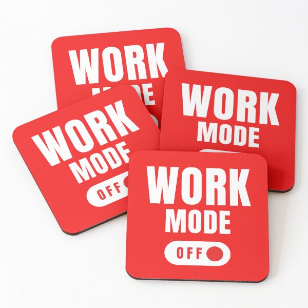Item preview, WORK MODE: OFF designed and sold by Thewelllife.