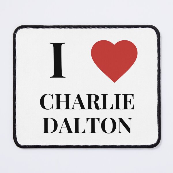 Item preview, i love charlie dalton dead poets society design designed and sold by laraloosbergh.