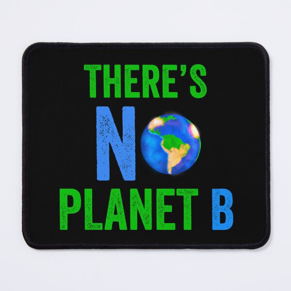 Item preview, No Planet B designed and sold by Color-Sparkle.