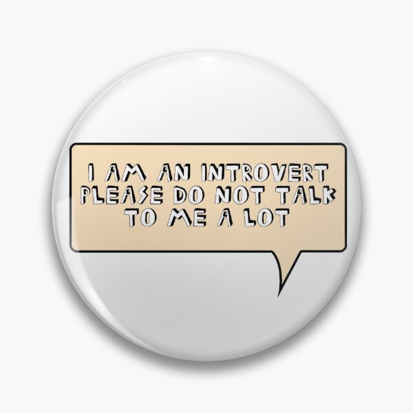 Item preview, I AM AN INTROVERT PLEASE DO NOT TALK TO ME A LOT designed and sold by izenArtelier.