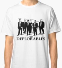 The Deplorables Classic T-Shirt