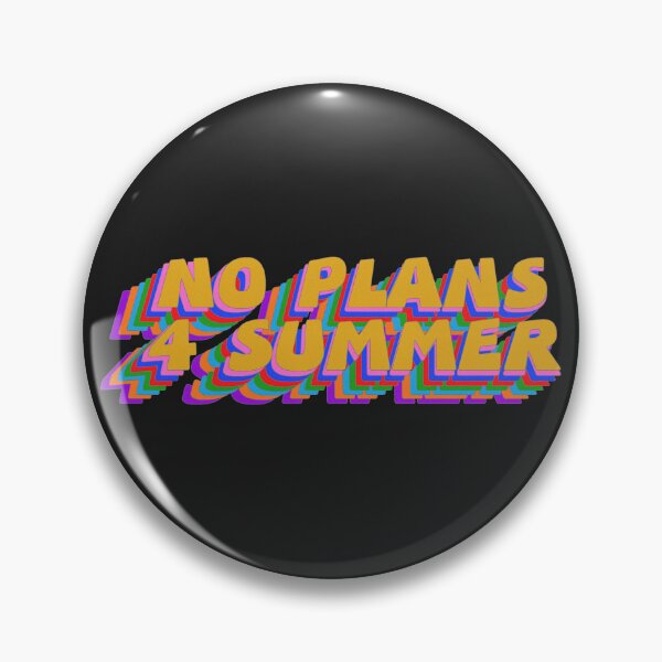 Item preview, No Plans for Summer designed and sold by mensijazavcevic.