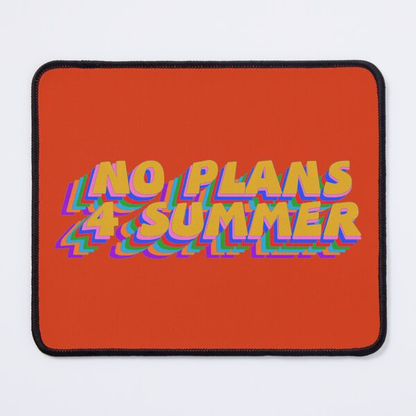 Item preview, No Plans for Summer designed and sold by mensijazavcevic.