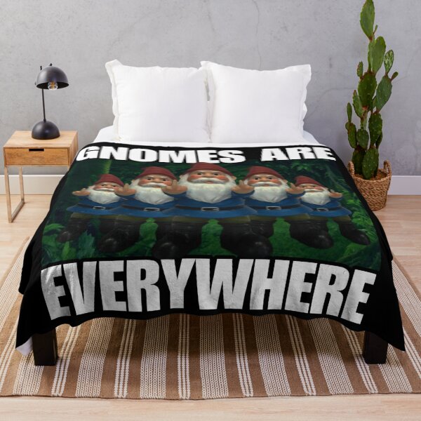 Item preview, Gnomes Are Everywhere - Funny Meme Viral Trend - Broken Humor Shitpost designed and sold by StylishPlatypus.