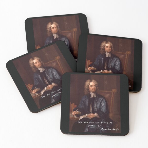 Item preview, Jonathan Swift portrait and  quote: “May you live every day of your life.” designed and sold by artbleed.