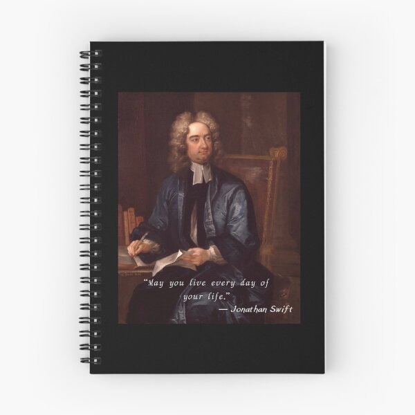 Item preview, Jonathan Swift portrait and  quote: “May you live every day of your life.” designed and sold by artbleed.