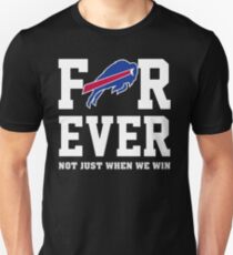 For-ever-Not-Just-when-we-win Unisex T-Shirt