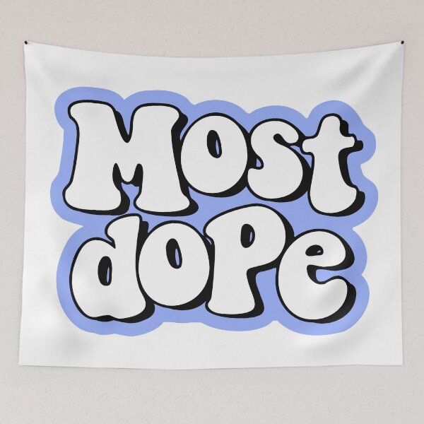 Item preview, Most dope designed and sold by emophase.