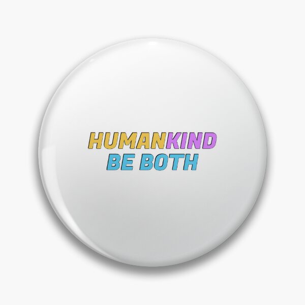 Item preview, Human Kind Be Both   designed and sold by Inspirationmotivation.