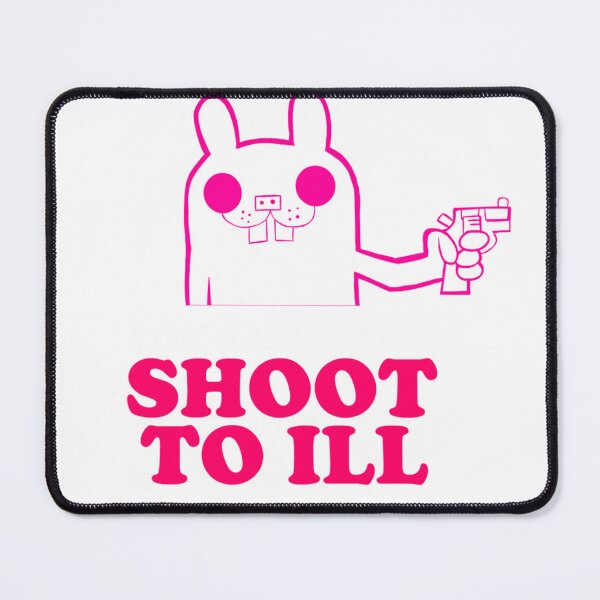 Item preview, Pink Rabbit Says- Shoot To ILL  designed and sold by Twistedpairs.