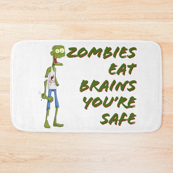 Item preview, Zombies eat brains, youre safe designed and sold by horvath019.