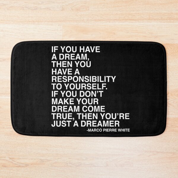 Item preview, If You Have A Dream Chef Marco Pierre White Quote Poster Design designed and sold by AritraSur.