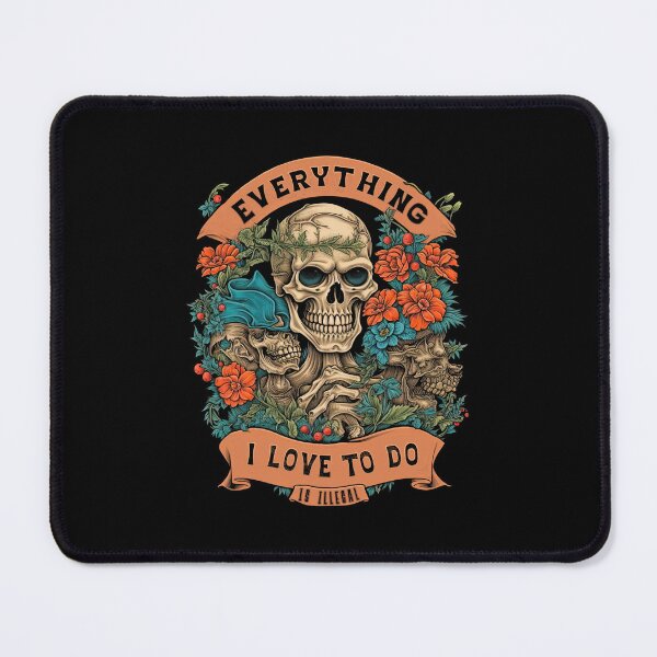 Item preview, Everything I Love to do is Illegal designed and sold by danielliamgill.