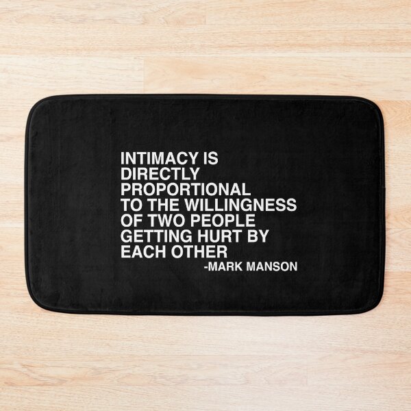Item preview, Intimacy Is Directly Proportional To The Willingness Mark Manson Quote  designed and sold by AritraSur.