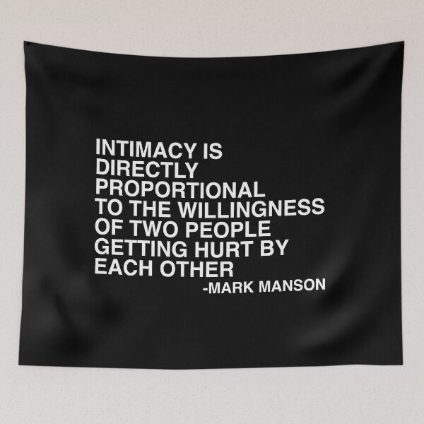 Item preview, Intimacy Is Directly Proportional To The Willingness Mark Manson Quote  designed and sold by AritraSur.