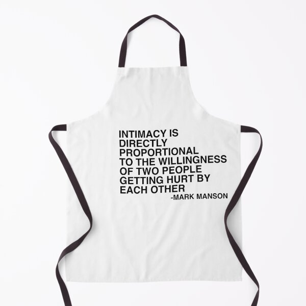 Item preview, Intimacy Is Directly Proportional To The Willingness Mark Manson Quote designed and sold by AritraSur.