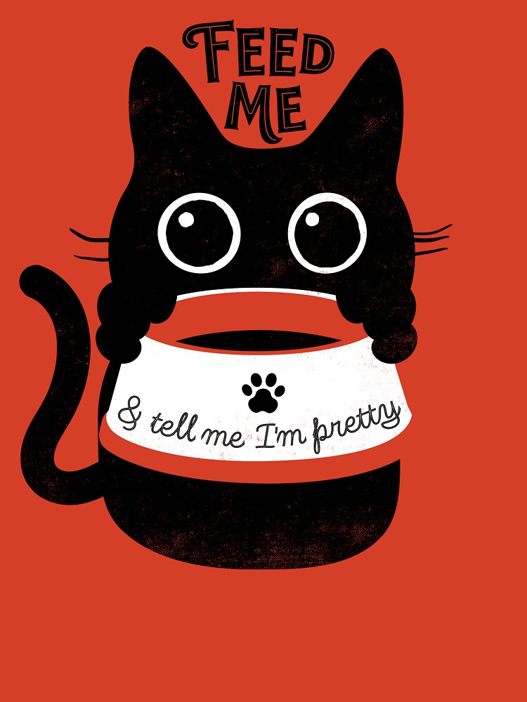 Feed me And Tell Me Im Pretty Cat Brown Magnet for Sale by