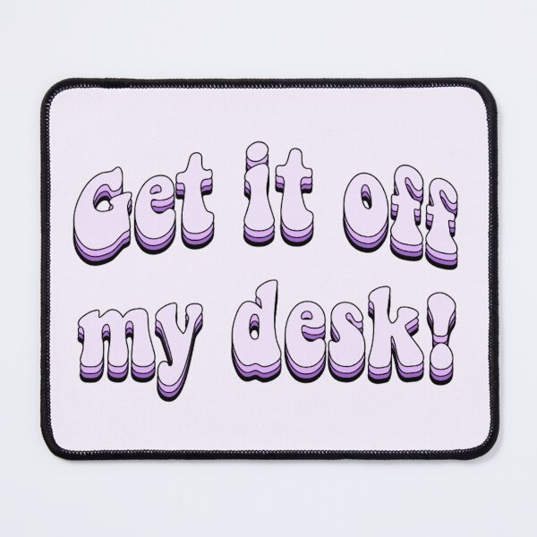 Item preview, Get It Off My Desk Lavender Haze designed and sold by Rachel Grace.