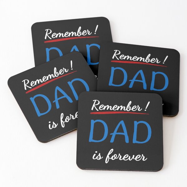 Item preview, Remember Dad is Forever - my dear daddy designed and sold by BababuuuPrint.