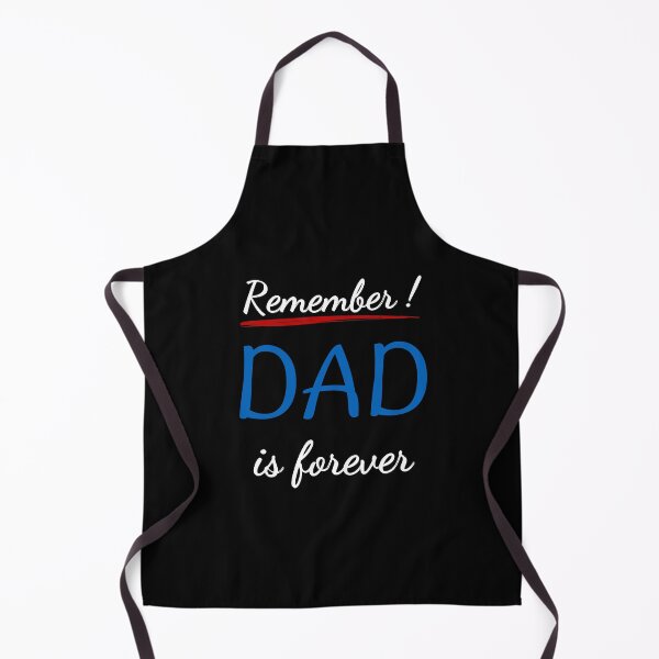 Item preview, Remember Dad is Forever - my dear daddy designed and sold by BababuuuPrint.