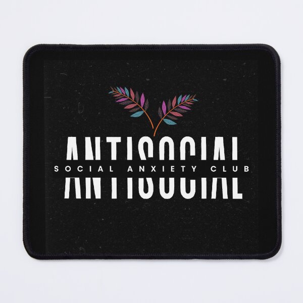 Item preview, Antisocial Social Anxiety Club Laureate designed and sold by danielliamgill.