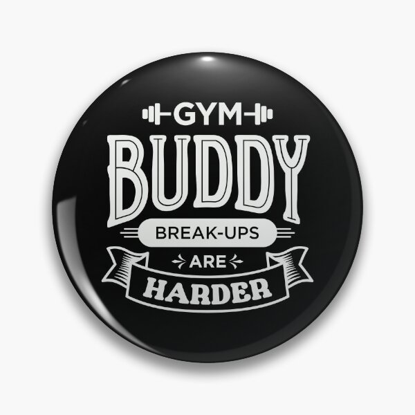 Item preview, gym buddy bro break up white designed and sold by graphicsbuddy.