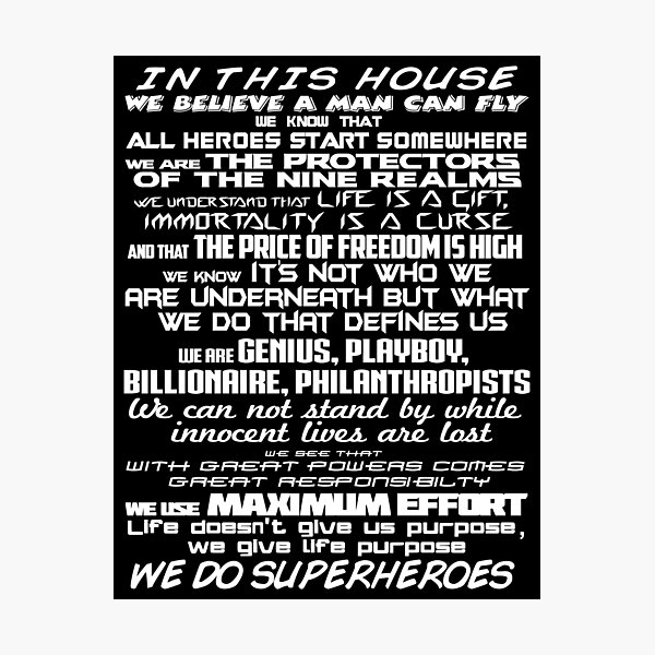 In This House We Do Superheroes Photographic Print