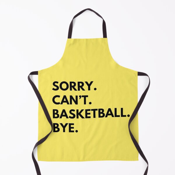 Item preview, Sorry Can’t Basketball Bye designed and sold by CoolShirtDepot.