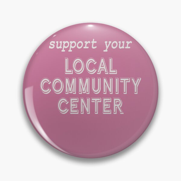 Item preview, Support Your Local Community Center! designed and sold by Spiritsunflower.