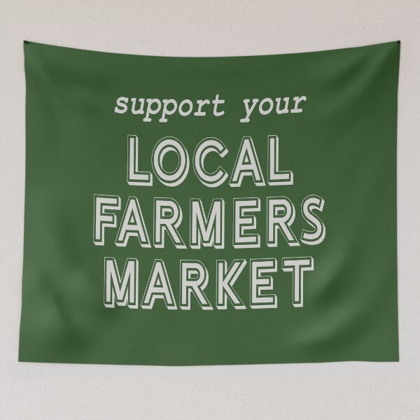Item preview, Support Your Local Farmers Markets! designed and sold by Spiritsunflower.
