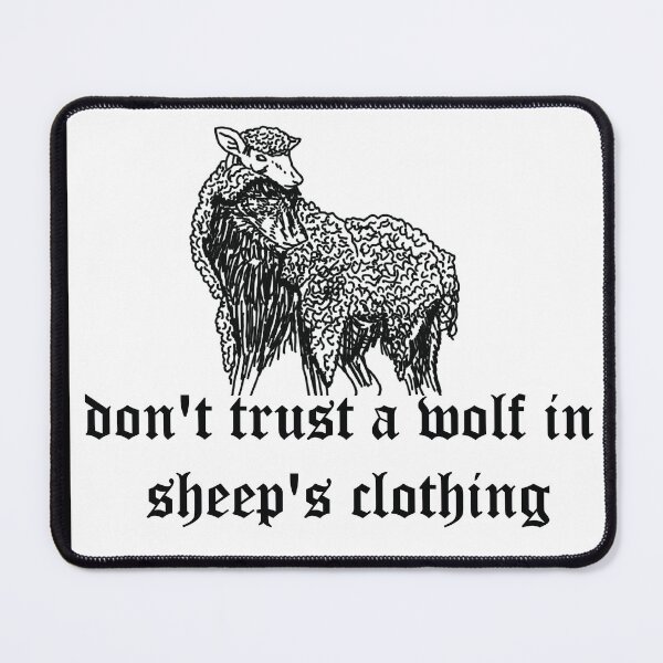 Item preview, Aesthetic Don't tryst wolf in sheep's clothing design black and white sketch designed and sold by taherlee11.