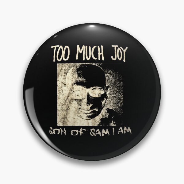 Item preview, Too Much Joy designed and sold by ShopHRJF53.