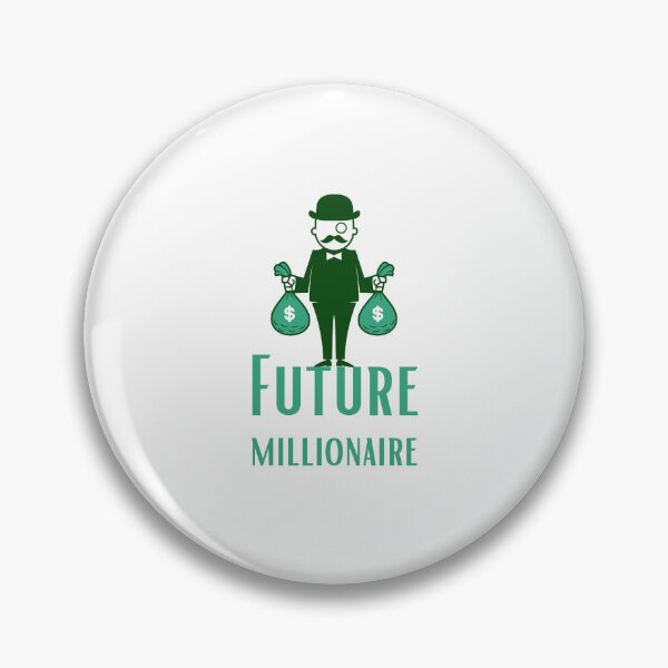 Item preview, Future millionaire designed and sold by BluePlanetStore.