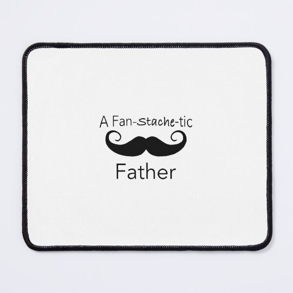 Item preview, A Fan-stache-tic Father Mustache designed and sold by TraceyWatches.