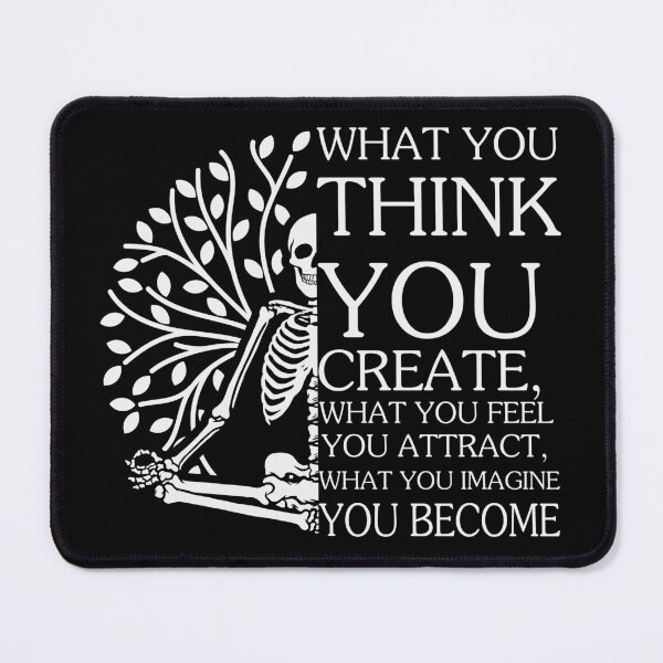 Item preview, What you think you create what you feel you attract, Cute Skeleton Yoga Namaste designed and sold by StoreMix23.