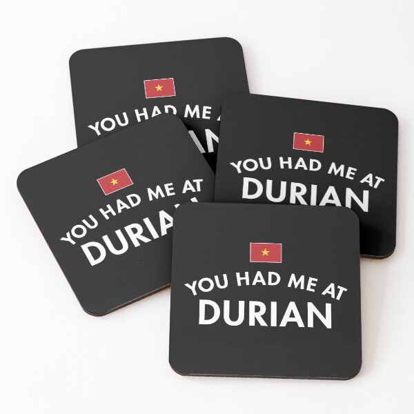Item preview, You Had Me At Durian designed and sold by twHistory.