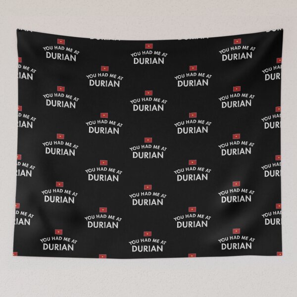 Item preview, You Had Me At Durian Distressed designed and sold by twHistory.