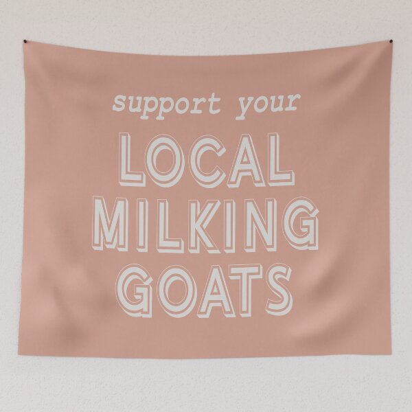 Item preview, Support Your Local Milking Goats! designed and sold by Spiritsunflower.