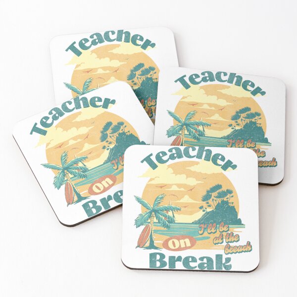 Item preview, Teacher on Break Summer Break designed and sold by leslieuresti.