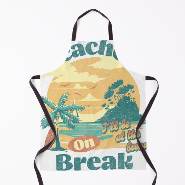Item preview, Teacher on Break Summer Break designed and sold by leslieuresti.