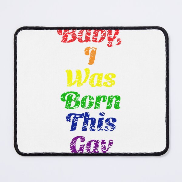 Item preview, Baby, I was Born This Gay - Pride Month 2023 - Diversity and Inclusion designed and sold by GVRDesign.