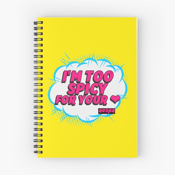 Item preview, Aespa - Spice Quote - Too Spicy | Kpop Merch for Fans | Gift for MY designed and sold by Wishful Thinking.